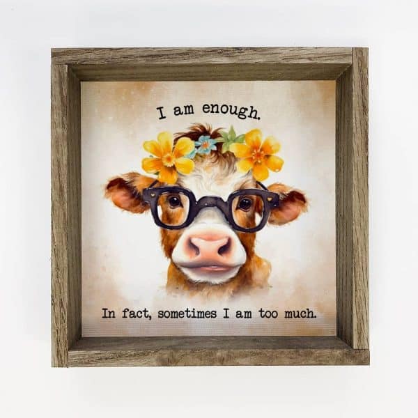 I Am Enough Cow - Cute Animal Canvas Art - Farmhouse Decor: 6x6" Mini Canvas Art with Wood Box Frame