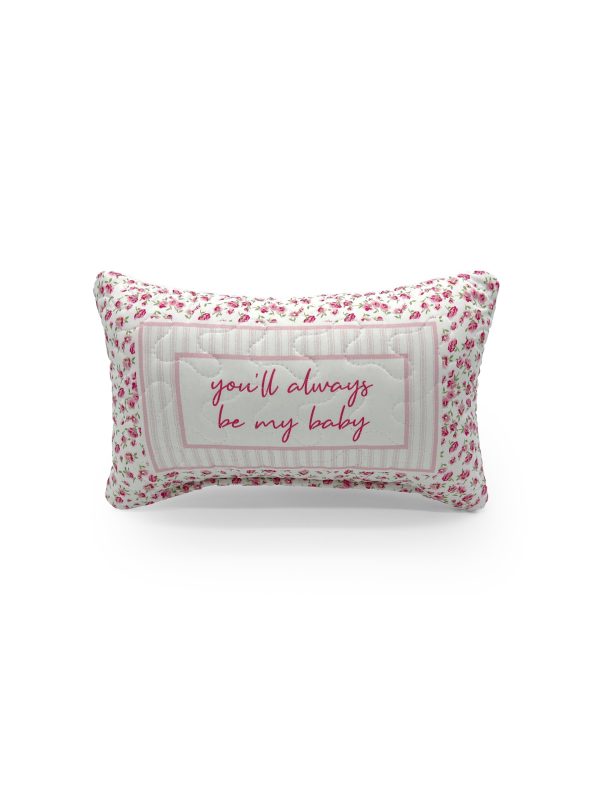 "Always Be My Baby" Quilted Mini Pillow 8" X 12"